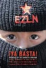 Marcos, Insurgente Marcos, Subcomandante Marcos, Subcomandante Insugente Marcos, Subcomandante Insurgente Marcos, Ziga Vodovnik - Ya Basta!