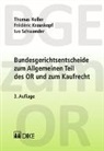 Thomas Koller, Frédéric Krauskopf, Ivo Schwander - Bundesgerichtsentscheide zum Allgemeinen Teil des OR und zum Kaufrecht