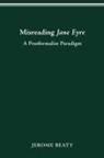 Jerome Beaty - Misreading Jane Eyre