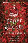 Julia Haeberlin, Julia Heaberlin - Paper Ghosts