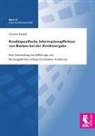 Cyrosch Kalateh - Kreditspezifische Informationspflichten von Banken bei der Kreditvergabe