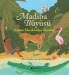 Nelson Mandela - Madiba Büyüsü