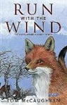 Tom McCaughren, REBECCA ATKINSON, Bex Sheridan - Run with the Wind