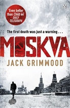 Jack Grimwood, Grimwood Jack - Moskva