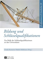 Ursula Konnertz, Sibylle Mühleisen - Bildung und Schlüsselqualifikationen