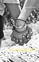 Michaela Busch - Dualseelen