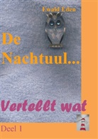 Ewald Eden - De Nachtuul
