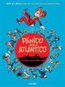Lewis Trondheim, Fabrice Parme - Pánico en el Atlántico, Una aventura de Spirou por Parme y Trondheim