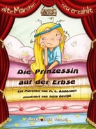Hans  Christian Andersen, Julia Gerigk - Die Prinzessin auf der Erbse