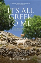 John Mole - It's All Greek to Me