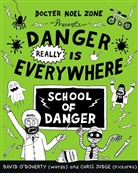 Chris Judge, David O'Doherty, Chris Judge - Danger is Everywhere