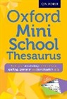 Oxford Dictionaries - Oxford Mini School Thesaurus