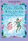 James Mayhew, Mayhew James - Ella Bella Ballerina and a Midsummer Night's Dream
