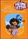 Irene De Piccoli, E. Rocchi - Storie, frottole e frittelle della principessa Sharazad