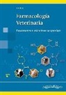 Luis Miguel Botana López - Farmacología veterinaria : fundamentos y aplicaciones terapéuticas