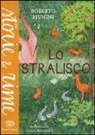 Roberto Piumini, C. Mariniello, Cecco Mariniello - Lo stralisco