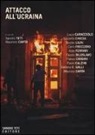 M. Carta, S. Teti - Attacco all'Ucraina
