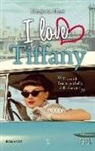 Marjorie Hart - I love Tiffany