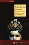 Stefano Benzoni - L'infanzia non è un gioco. Paradossi e ipocrisie dei genitori di oggi