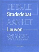 Guido Geenen, Yuri Gerrits, Bruno De Meulder, Joris Scheers, Joeri De Bruyn, Eline Dehullu - De Dijle aan het woord