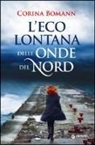 Corina Bomann - L'eco lontana delle onde del Nord