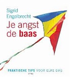 Sigrid Engelbrecht, Gertrud Jetten - Je angst de baas