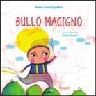 M. Luisa Sgobba - Bullo macigno