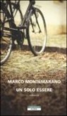 Marco Montemarano - Un solo essere