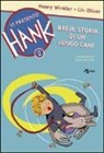 Lin Oliver, Henry Winkler, G. Orecchia - Oliver, L: Breve storia di un lungo cane. Vi presento Hank