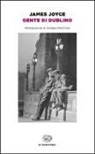 James Joyce - Gente di Dublino