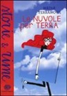 Nadia Terranova - Le nuvole per terra