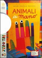 Jorge Luján, Giulia Orecchia, Teresa Porcella - Animali a mano