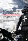 Roberto Roda - I cavalieri e le vaporiere dell'apocalisse