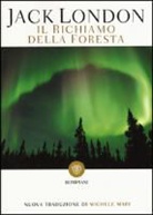 Jack London - Il richiamo della foresta