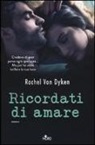 Rachel Van Dyken, Rachel Van Dyken - Ricordati di amare