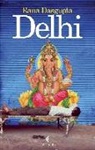 Rana Dasgupta - Delhi
