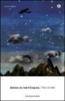 Antoine Saint-Exupéry, Antoine de Saint-Exupéry - Volo di notte