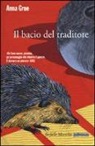 Anna Grue - Il bacio traditore