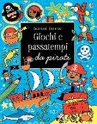 Lucy Bowman - Pirati. Giochi e passatempi. Con adesivi