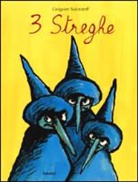 Gregoire Solotareff, Grégoire Solotareff, SOLOTAREFF GREGOIRE - 3 STREGHE (LUTINS)