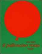 Iela Mari, MARI IELA - IL PALLONCINO ROSSO (LUTINS)