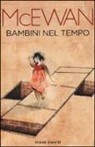 Ian McEwan - Bambini nel tempo