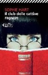 Sophie Hart - Il club delle cattive ragazze