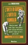 G. Roversi - L'orto di guerra e l'orto di famiglia