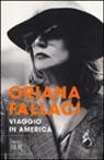 Oriana Fallaci - Viaggio in America