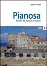 Angiolo Naldi - Pianosa. Morte in fondo al mare