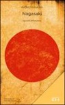 Kyoko Hayashi - Nagasaki. Racconti dell'atomica
