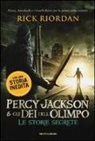 Rick Riordan - Percy Jackson e gli dei dell'Olimpo. Le storie segrete: Il figlio di Sobek-Lo scettro di Serapide-La corona di Tolomeo