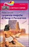 Paolo Lanzotti - Le parole magiche di Kengi il pensieroso