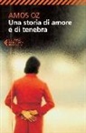 Amos Oz - Una storia di amore e di tenebra
